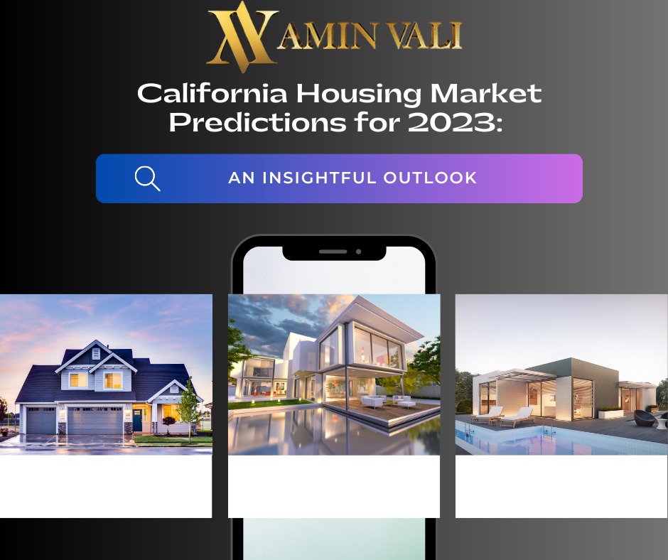 California Market Predictions for 2023: An Insightful Outlook – Real ...