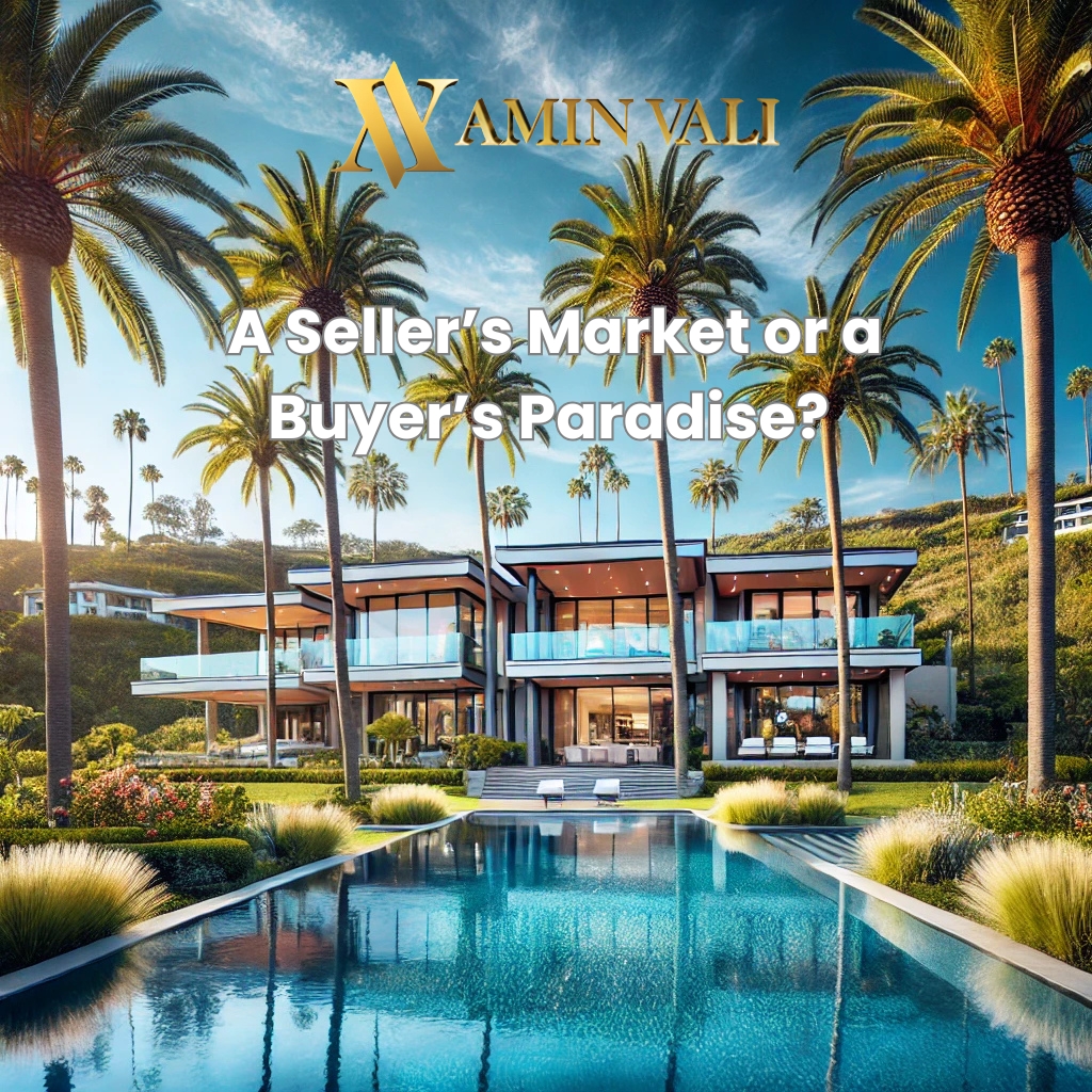 A Seller’s Market or a Buyer’s Paradise? Southern California Real ...